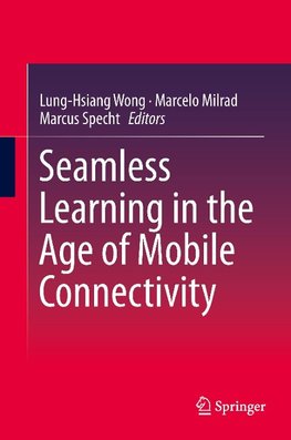 Seamless Learning in the Age of Mobile Connectivity