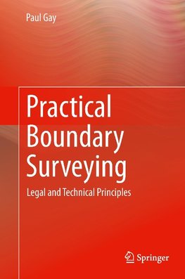 Practical Boundary Surveying