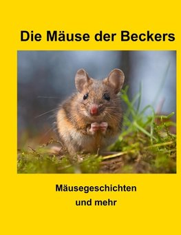 Die Mäuse der Beckers