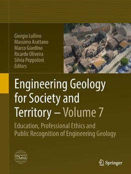 Engineering Geology for Society and Territory - Volume 7