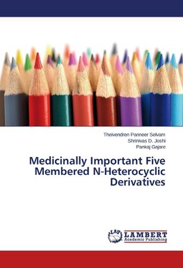 Medicinally Important Five Membered N-Heterocyclic Derivatives