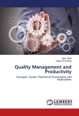 Quality Management and Productivity