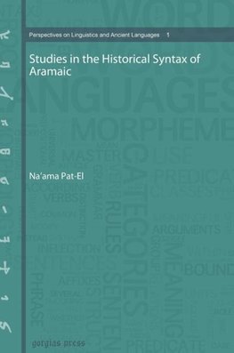 Studies in the Historical Syntax of Aramaic