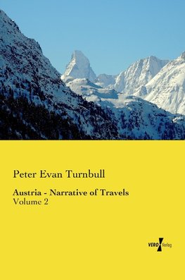 Austria - Narrative of Travels