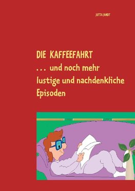 Die Kaffeefahrt