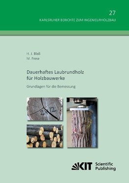 Dauerhaftes Laubrundholz für Holzbauwerke - Grundlagen für die Bemessung