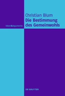 Blum, C: Bestimmung des Gemeinwohls