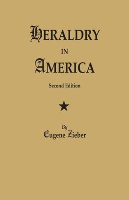 Heraldry in America. Second Edition