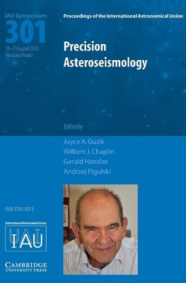 Precision Asteroseismology (IAU S301)