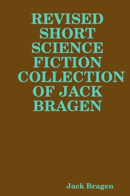 REV SHORT SCI FIC COLL OF JACK