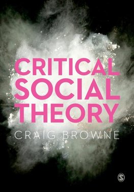 Critical Social Theory (First Edition)