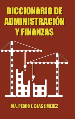 Diccionario de Administracion y Finanzas