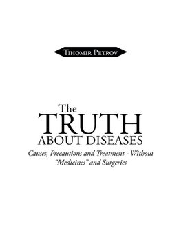 The Truth about Diseases