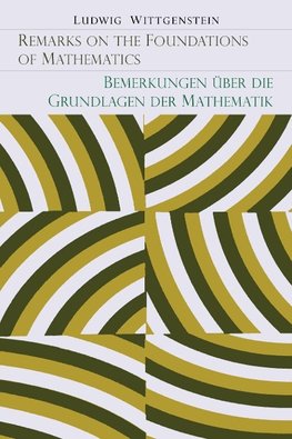 Remarks on the Foundation of Mathematics [Bemerkungen Uber Die Grundlagen Der Mathematik]