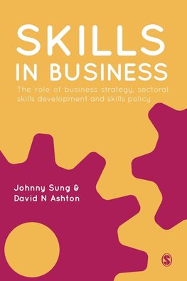 Sung, J: Skills in Business