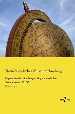 Ergebnisse der Hamburger Magalhaensischen Sammelreise 1892/93