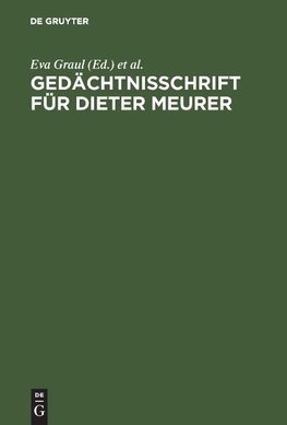 Gedächtnisschrift für Dieter Meurer