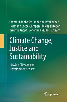 Climate Change, Justice and Sustainability