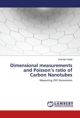 Dimensional measurements and Poisson's ratio of Carbon Nanotubes