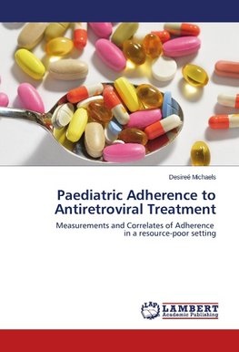 Paediatric Adherence to Antiretroviral Treatment