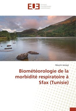 Biométéorologie de la morbidité respiratoire à Sfax (Tunisie)