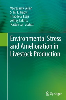 Environmental Stress and Amelioration in Livestock Production