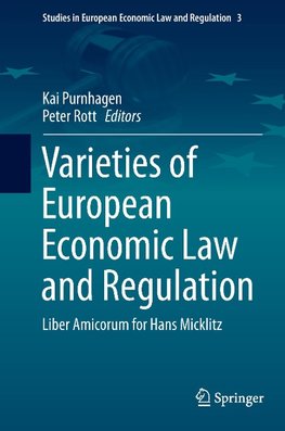 Varieties of European Economic Law and Regulation