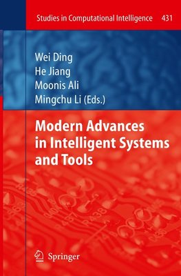 Modern Advances in Intelligent Systems and Tools