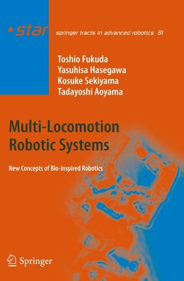 Multi-Locomotion Robotic Systems