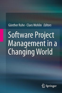 Software Project Management in a Changing World