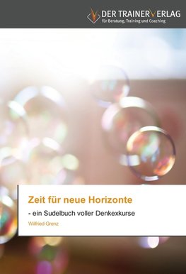 Zeit für neue Horizonte