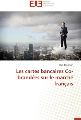 Les cartes bancaires Co-brandées sur le marché français