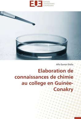 Elaboration de connaissances de chimie au college en Guinée-Conakry