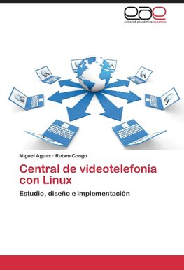 Central de videotelefonía con Linux