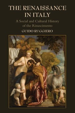 Ruggiero, G: The Renaissance in Italy