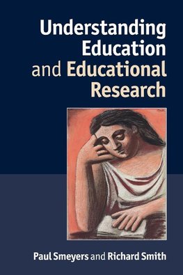 Understanding Education and Educational Research