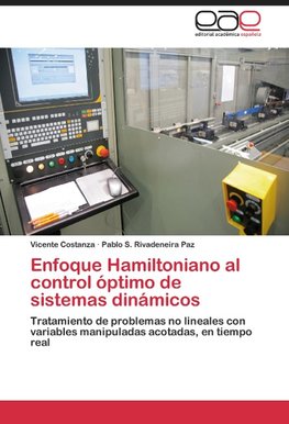 Enfoque Hamiltoniano al control óptimo de sistemas dinámicos