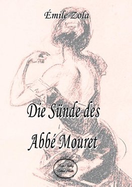 Die Sünde des Abbé Mouret