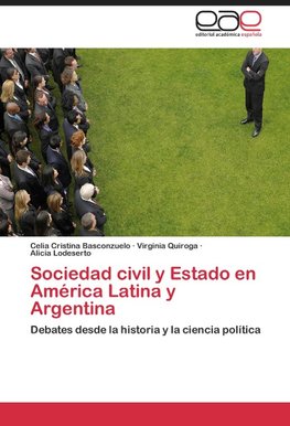 Sociedad civil y Estado en América Latina y Argentina