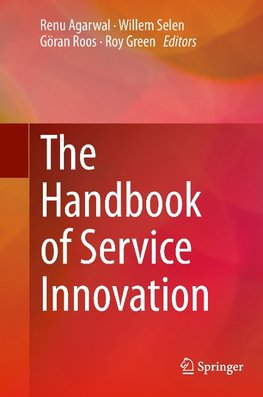 The Handbook of Service Innovation