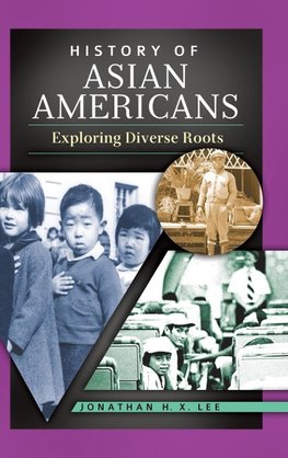 History of Asian Americans