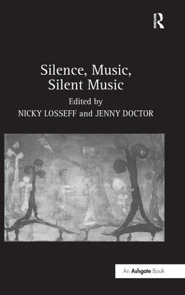 Silence, Music, Silent Music