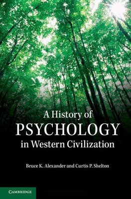 Alexander, B: History of Psychology in Western Civilization