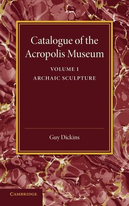 Catalogue of the Acropolis Museum