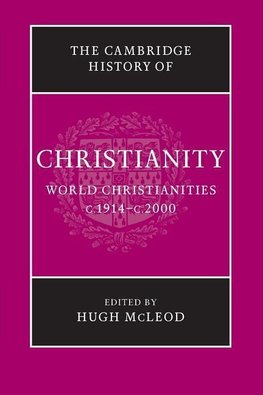 The Cambridge History of Christianity