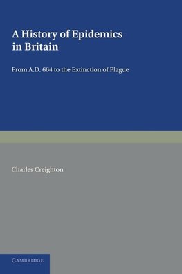 A History of Epidemics in Britain