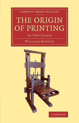 The Origin of Printing