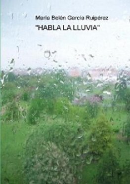 "Habla la lluvia"