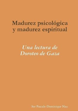 Madurez psicológica y madurez espiritual