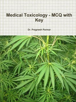 Medical Toxicology - McQ with Key